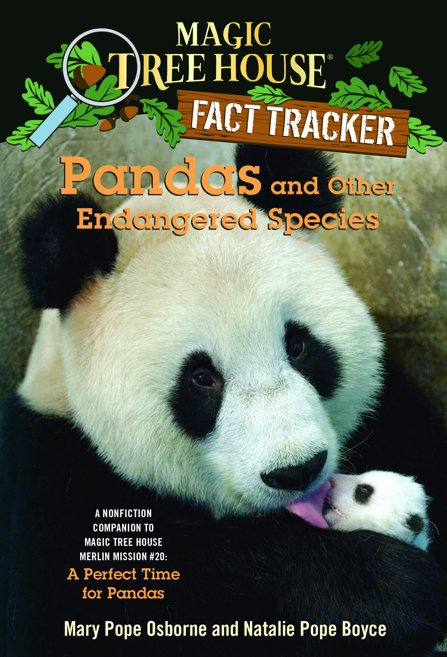 Magic Tree House Fact Tracker #26 Pandas and Other Endangered Species  